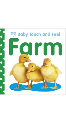 Baby Touch and Feel. Farm