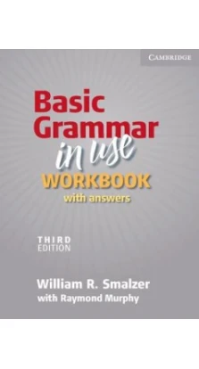 Basic Grammar in Use WB. William R. Smalzer