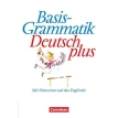 Basisgrammatik Deutsch plus. Otmar Kдge. Konrad Golz. Heike Tietz. Фото 1