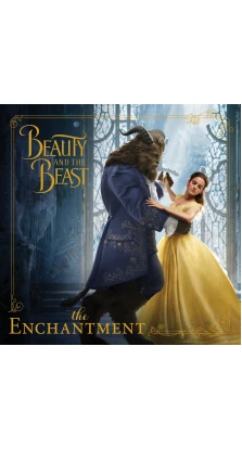 Beauty and the Beast. The Enchantment. Eric Geron