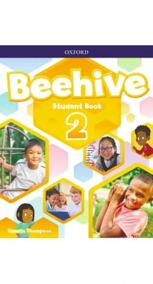 Beehive 2: Student's Book with Online Practice. Tamzin Thompson