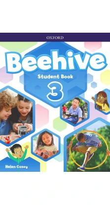 Beehive 3: Student's Book with Online Practice. Helen Casey