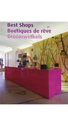 Best Shops / Boutiques de reve / Droomwinkels