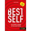 BestSelf : Как прожить лучшую версию своей жизни. Майк Байер. Фото 1