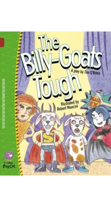 The Billy Goats Tough. Tim O`Brien