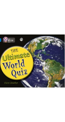 Ultimate world quiz. Claire Llewellyn
