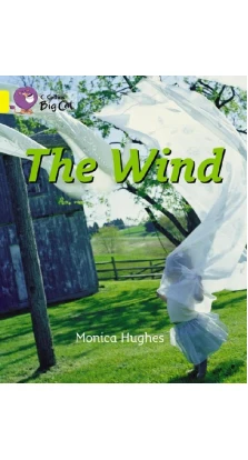 The Wind. Monica Hughes