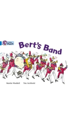 Big Cat 4 Bert's Band. Martin Waddell