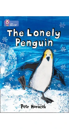 The Lonely Penguin. Петр Горачек