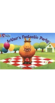 Big Cat 6 Arthur's Fantastic Party. Workbook. Joseph Theobald