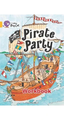 Big Cat 9 Pirate Party. Workbook. Скулар Андерсон (Scoular Anderson)