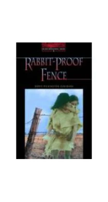 BKWM 3 Rabbit- proof Fence. Doris Pilkington Garimara. Jennifer Bassett