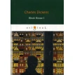 Bleak House I = Холодный дом 1: роман на англ.яз. Чарльз Диккенс (Charles Dickens). Фото 1