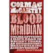 Blood Meridian. Кормак Маккарти (Cormac McCarthy). Фото 1
