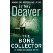 The Bone Collector. Джеффри Дивер (Jeffery Deaver). Фото 1