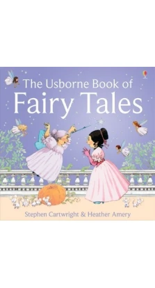 BOOK OF FAIRY TALES COLLECTION. Heather Amery