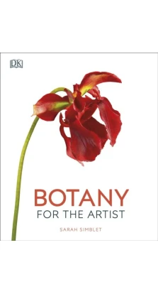 Botany for the Artist. Sarah Simblet