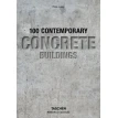 Contemporary Concrete Buildings. Филипп Джодидио (Philip Jodidio). Фото 1