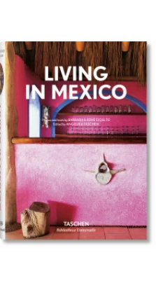 bu-Living in Mexico (шт.). Барбара Стоелті (Barbara Stoeltie). Rene Stoeltie