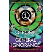 QI: the Third Book of General Ignorance. Джеймс Харкин. Эндрю Хантер Мюррей. Джон Ллойд. Джон Митчинсон. Фото 1