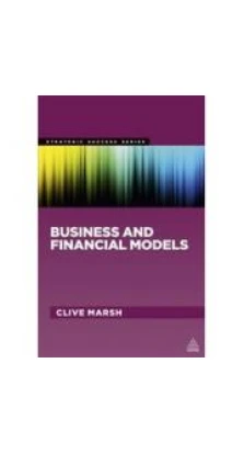 Business and Financial Models. Clive Marsh
