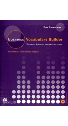 Business Vocabulary Builder Reference +CD. Paul Emmerson