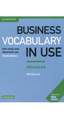 Business Vocabulary in Use 3rd Edition Advanced with Answers. Bill Mascull
