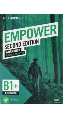 Empower Intermediate/B1+ Workbook without Answers. Peter Anderson