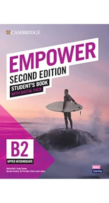 Empower. B2/Upper-Intermediate Student's Book With Digital Pack. Герберт Пухта (Herbert Puchta). Jeff Stranks. Адриан Дофф (Adrian Doff). Питер Льюис-Джонс (Peter Lewis-Jones). Craig Thaine