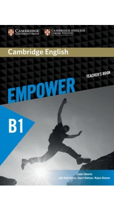 Cambridge English Empower Pre-Intermediate Teacher`s Book. Lynda Edwards
