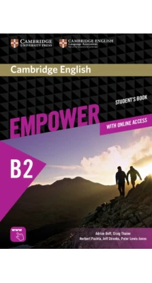 Cambridge English Empower B2 Upper-Intermediate. Student's Book. Герберт Пухта (Herbert Puchta). Jeff Stranks. Адриан Дофф (Adrian Doff). Питер Льюис-Джонс (Peter Lewis-Jones). Craig Thaine
