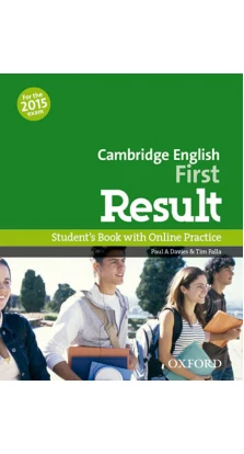 Cambridge English: First Result: Student's Book and Online Practice Pack. Tim Falla. Paul A. Davies