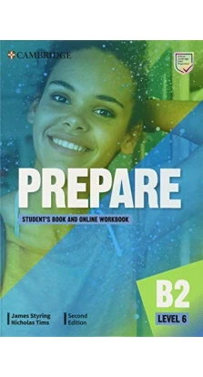 Prepare Level 6 Student's Book and Online Workbook. Nicholas Tims. James Styring