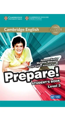 Cambridge English Prepare! Level 3 Student's Book. Joanna Kosta