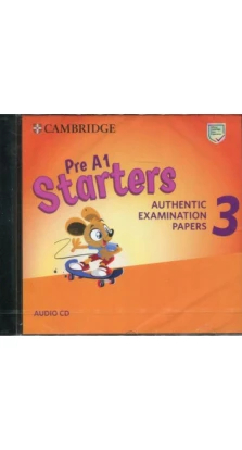 Cambridge English Starters 3 for Revised Exam from 2018 Audio CD