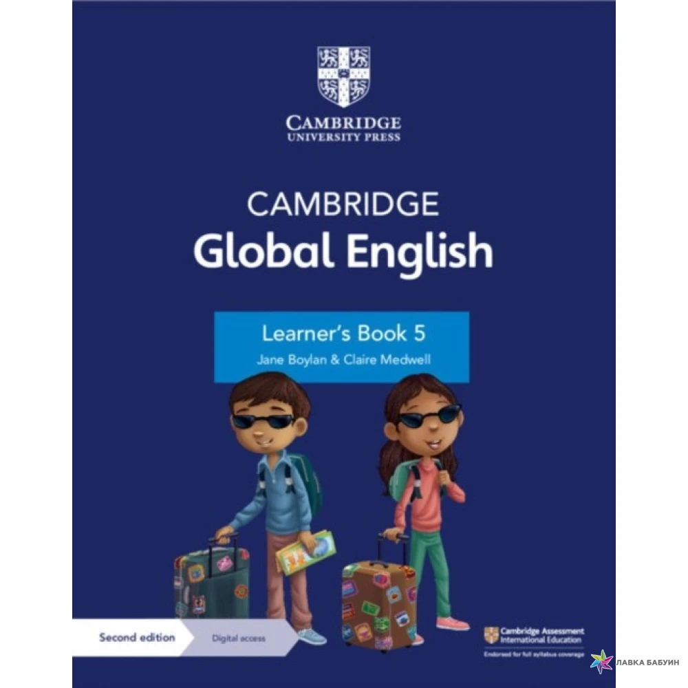 Cambridge Global English Learner's Book 5 with Digital Access (1 Year): for Cambridge Primary English as a Second Language. Claire Medwell. Jane Boylan. Kathryn Harper. Фото 1