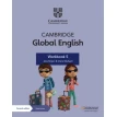 Cambridge Global English Workbook 5 with Digital Access (1 Year): for Cambridge Primary English as a Second Language. Claire Medwell. Jane Boylan. Kathryn Harper. Фото 1