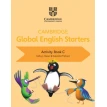 Cambridge Global English Starters Activity Book C. Gabrielle Pritchard. Kathryn Harper. Фото 1