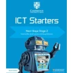 Cambridge ICT Starters Next Steps: Stage 2 Updated. Doug Dickinson. Sarah Lawrey. Victoria Ellis. Фото 1