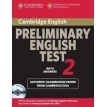 Cambridge Preliminary English Test 2 Self-study Pack : Examination Papers from the University of Cambridge ESOL Examinations. Cambridge ESOL. Фото 1