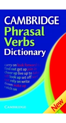 Cambridge Phrasal Verbs Dictionary 2nd Edition