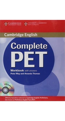 Рабочая тетрадь Complete PET Workbook with answers with Audio CD. Emma Heyderman. Peter May
