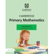 Cambridge Primary Mathematics Workbook 4 with Digital Access (1 Year). Mary Wood. Emma Low. Фото 1