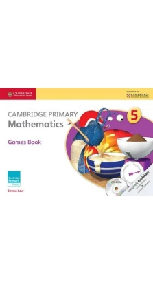 Cambridge Primary Mathematics Stage 5 Games book with CD-ROM. Emma Low