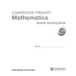 Cambridge Primary Mathematics Starter Activity Book C. Черри Мозли (Cherri Moseley). Джанет Рис (Janet Rees). Фото 2