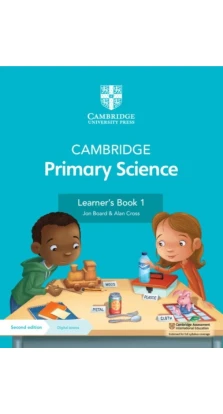 Cambridge Primary Science Learner's Book 1 with Digital Access (1 Year). Jon Board. Alan Cross