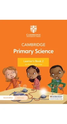 Cambridge Primary Science Learner's Book 2 with Digital Access (1 Year). Jon Board. Alan Cross
