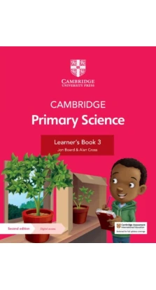 Cambridge Primary Science Learner's Book 3 with Digital Access (1 Year). Jon Board. Alan Cross