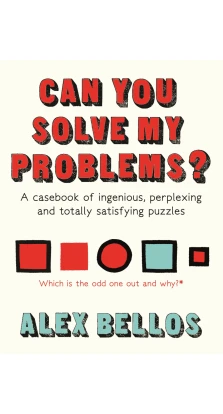 Can You Solve My Problems?. Алекс Беллос