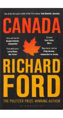Canada. Ричард Форд. Richard Ford